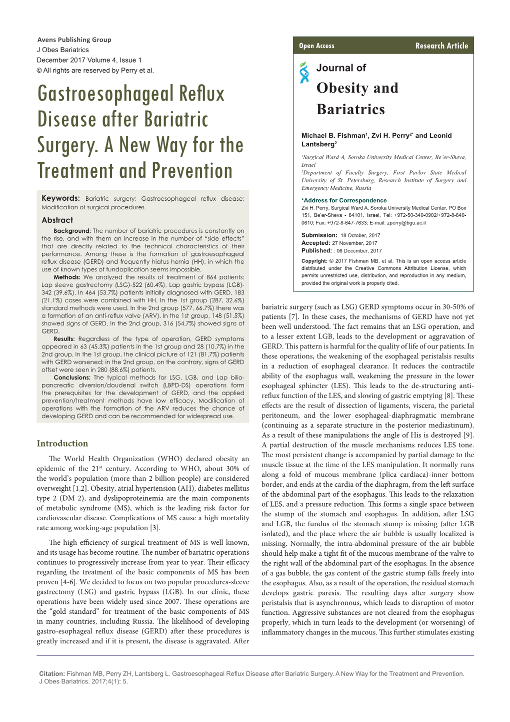 Gastroesophageal Reflux Disease After Bariatric Surgery. a New Way for the Treatment and Prevention