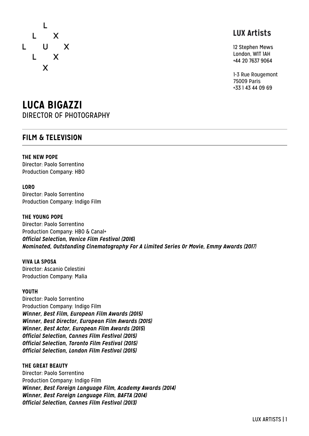 Luca Bigazzi Director of Photography