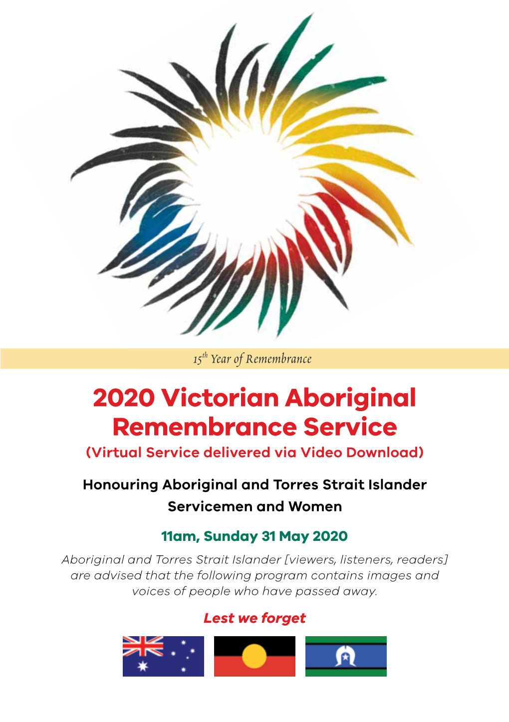 2020 Victorian Aboriginal Remembrance Service (Virtual Service Delivered Via Video Download)