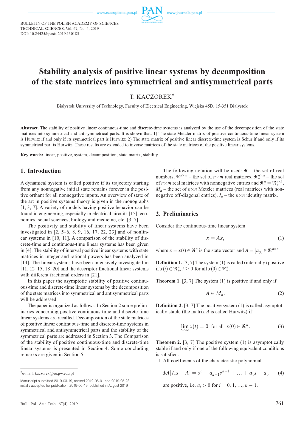 Stability Analysis of Positive Linear Systems by Decomposition of the State Matrices Into Symmetrical and Antisymmetrical Parts