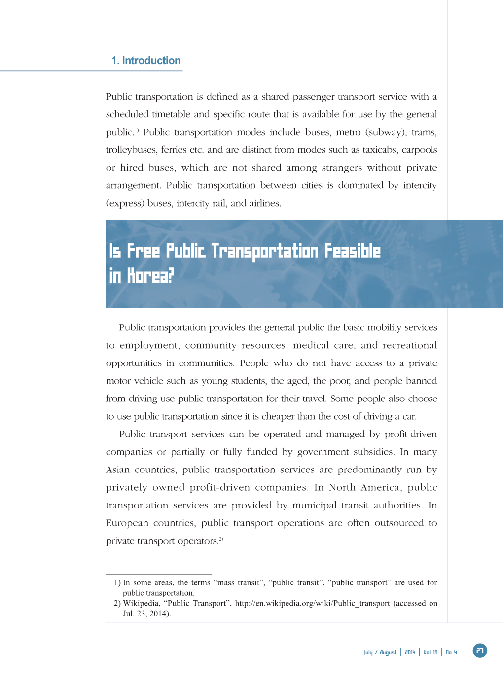 Is Free Public Transportation Feasible in Korea?