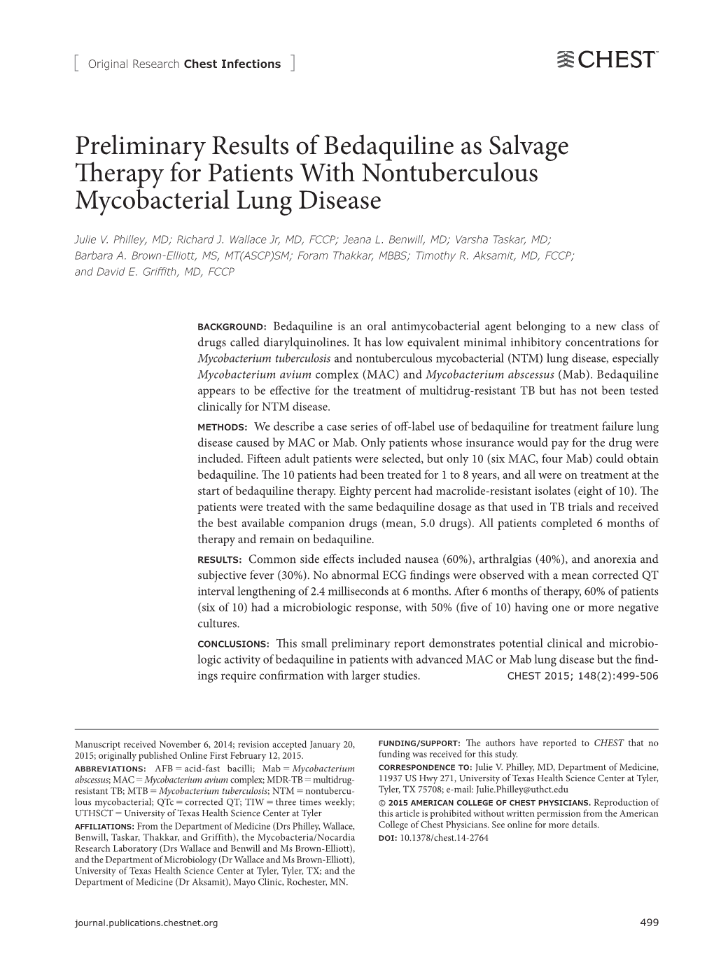 Preliminary Results of Bedaquiline As Salvage Therapy for Patients with Nontuberculous Mycobacterial Lung Disease