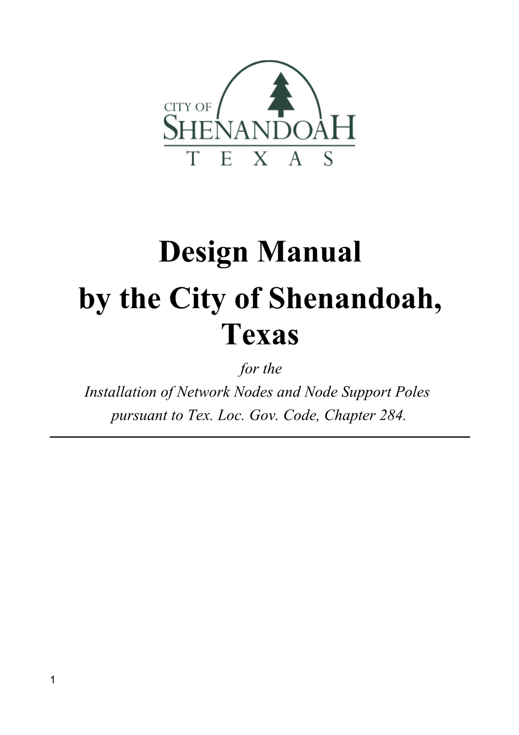 By the City of Shenandoah, Texas