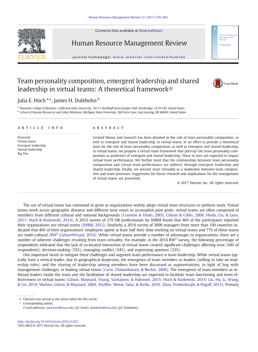 Team Personality Composition, Emergent Leadership and Shared Leadership in Virtual Teams: a Theoretical Framework☆