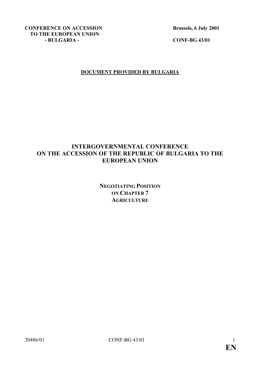 Intergovernmental Conference on the Accession of the Republic of Bulgaria to the European Union