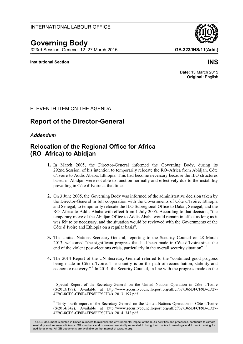 Report of the Director-General, Addendum, Relocation of the Regional Office for Africa (RO–Africa) to Abidjan