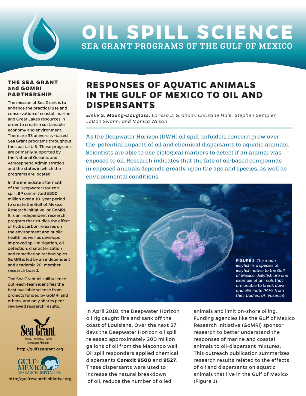 Responses of Aquatic Animals in the Gulf of Mexico to Oil and Dispersants