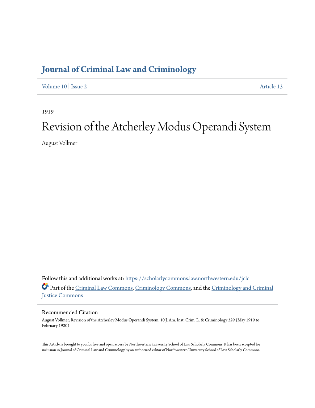 Revision of the Atcherley Modus Operandi System August Vollmer