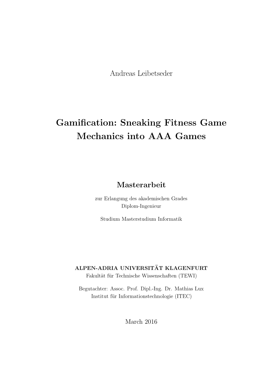 Gamification: Sneaking Fitness Game Mechanics Into AAA Games