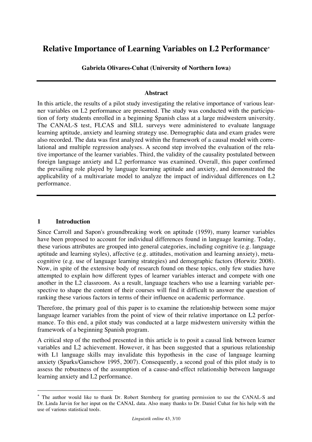 Relative Importance of Learning Variables on L2 Performance*