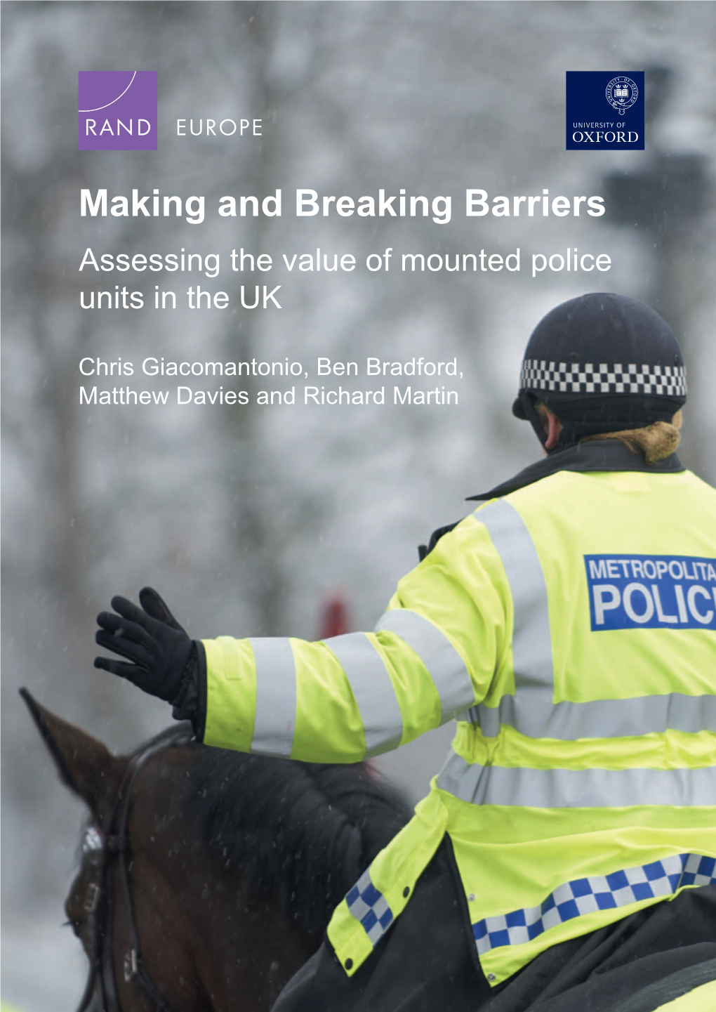 Assessing the Value of Mounted Police Units in the UK