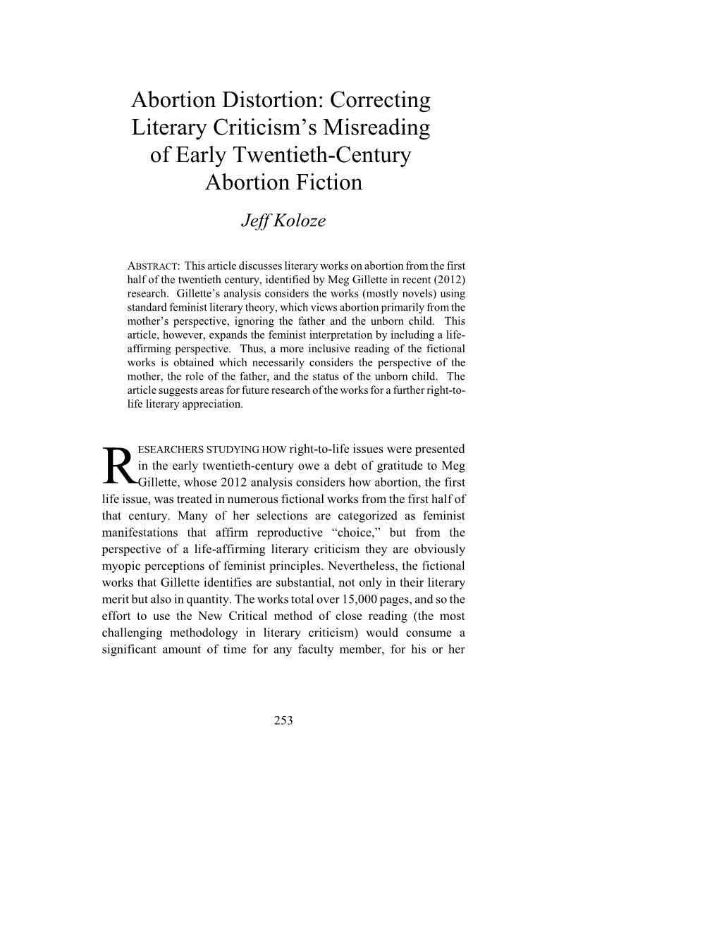 Abortion Distortion: Correcting Literary Criticism’S Misreading of Early Twentieth-Century Abortion Fiction Jeff Koloze