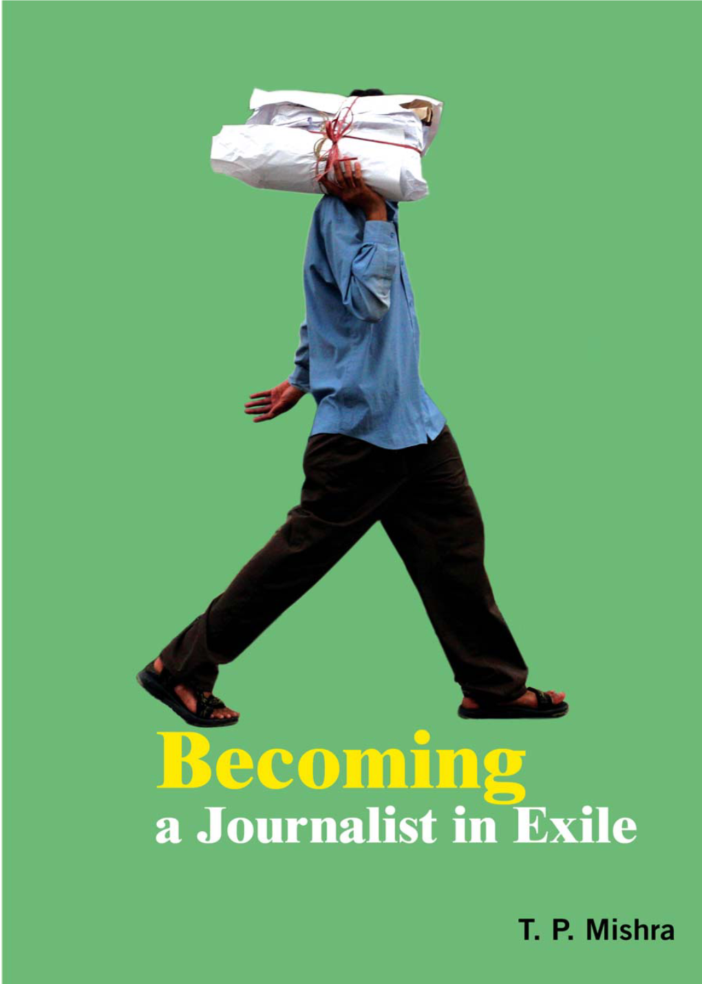 Becoming a Journalist in Exile