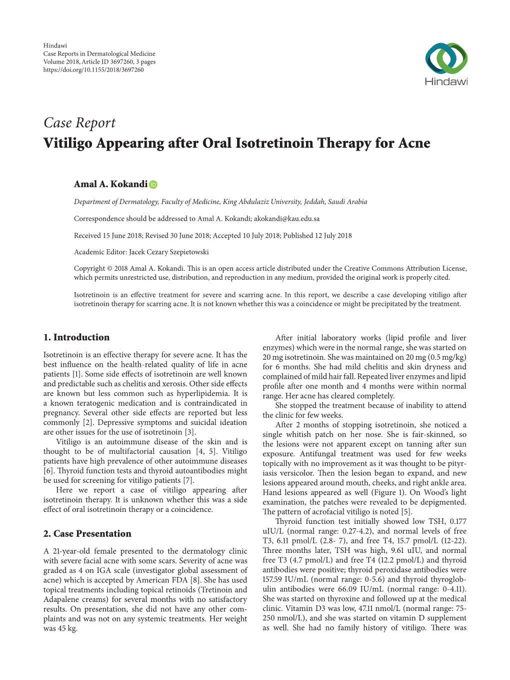 Case Report Vitiligo Appearing After Oral Isotretinoin Therapy for Acne