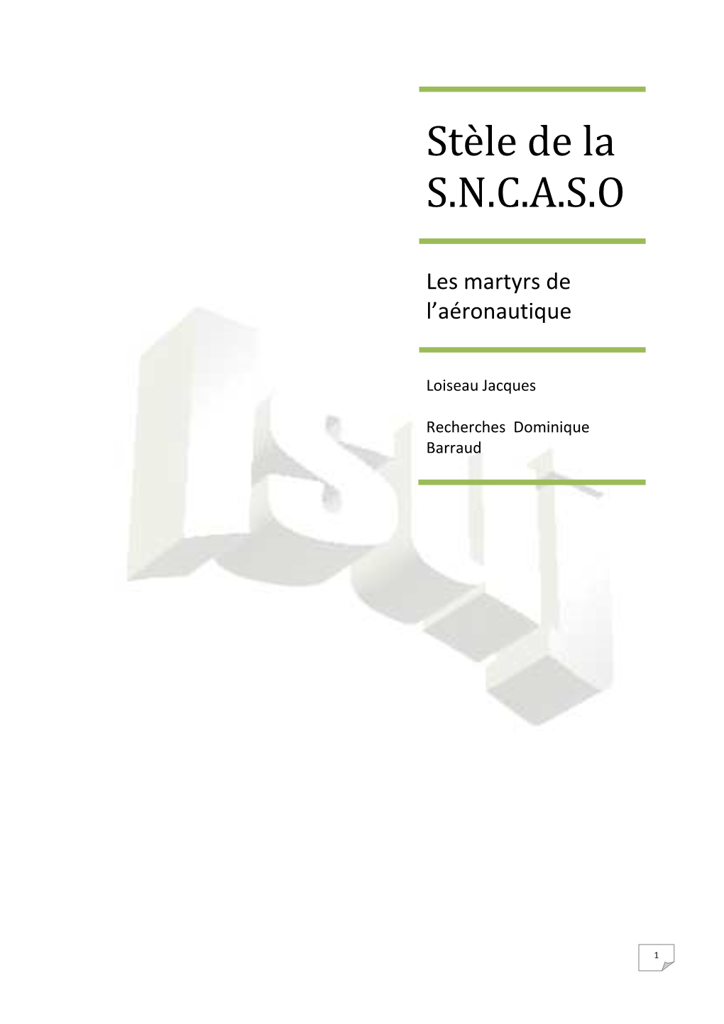 Stèle De La S.N.C.A.S.O