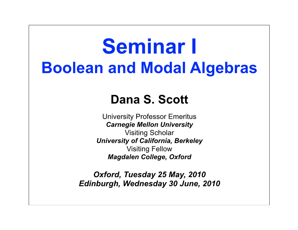 Seminar I Boolean and Modal Algebras