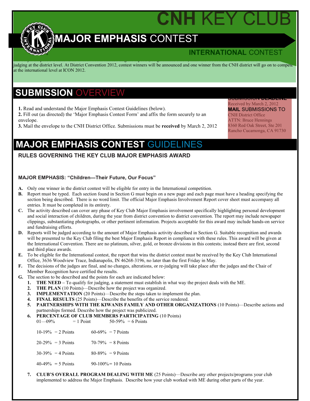 1. Read and Understand the Major Emphasis Contest Guidelines (Below)