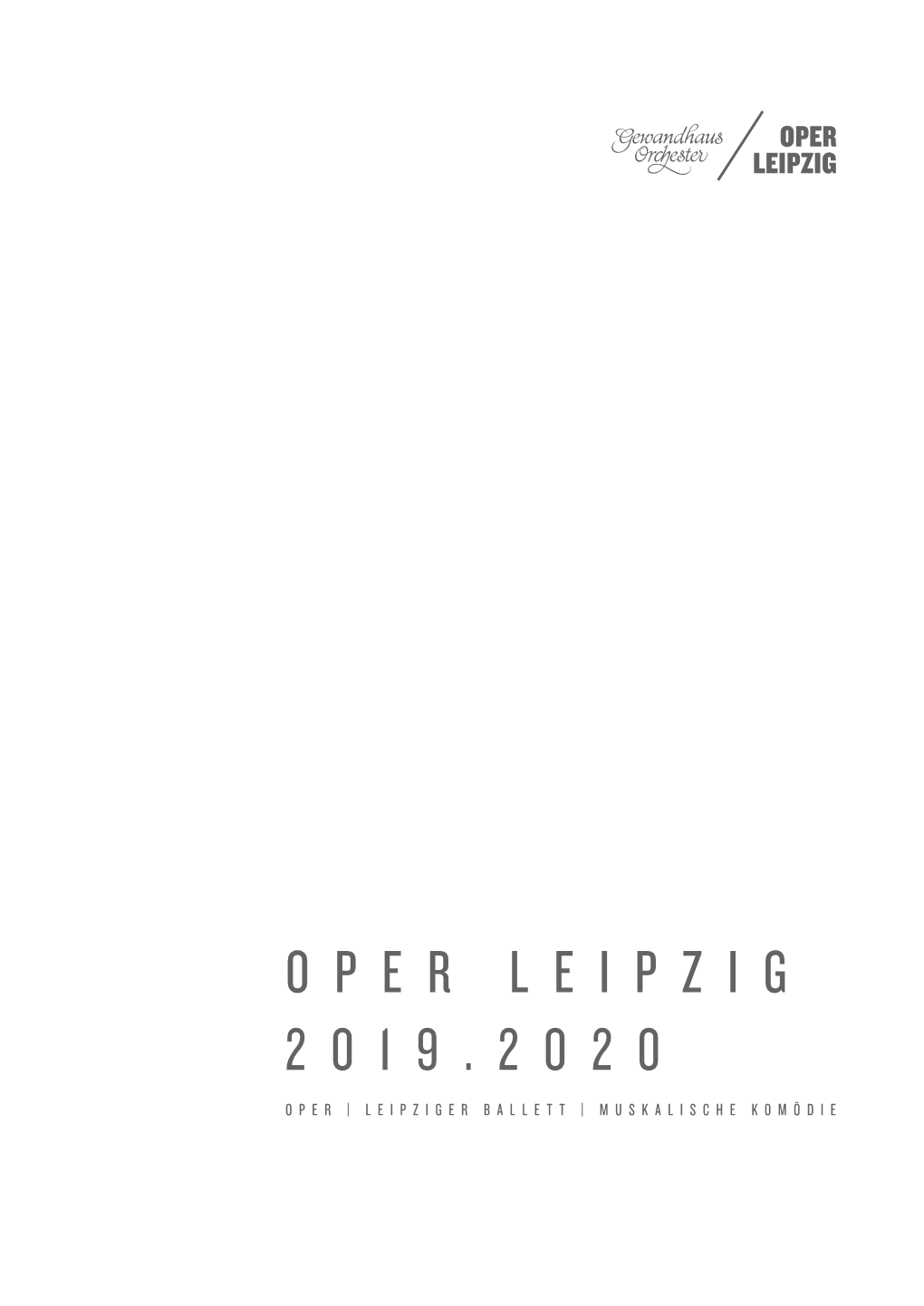 Oper Leipzig 2019.2020