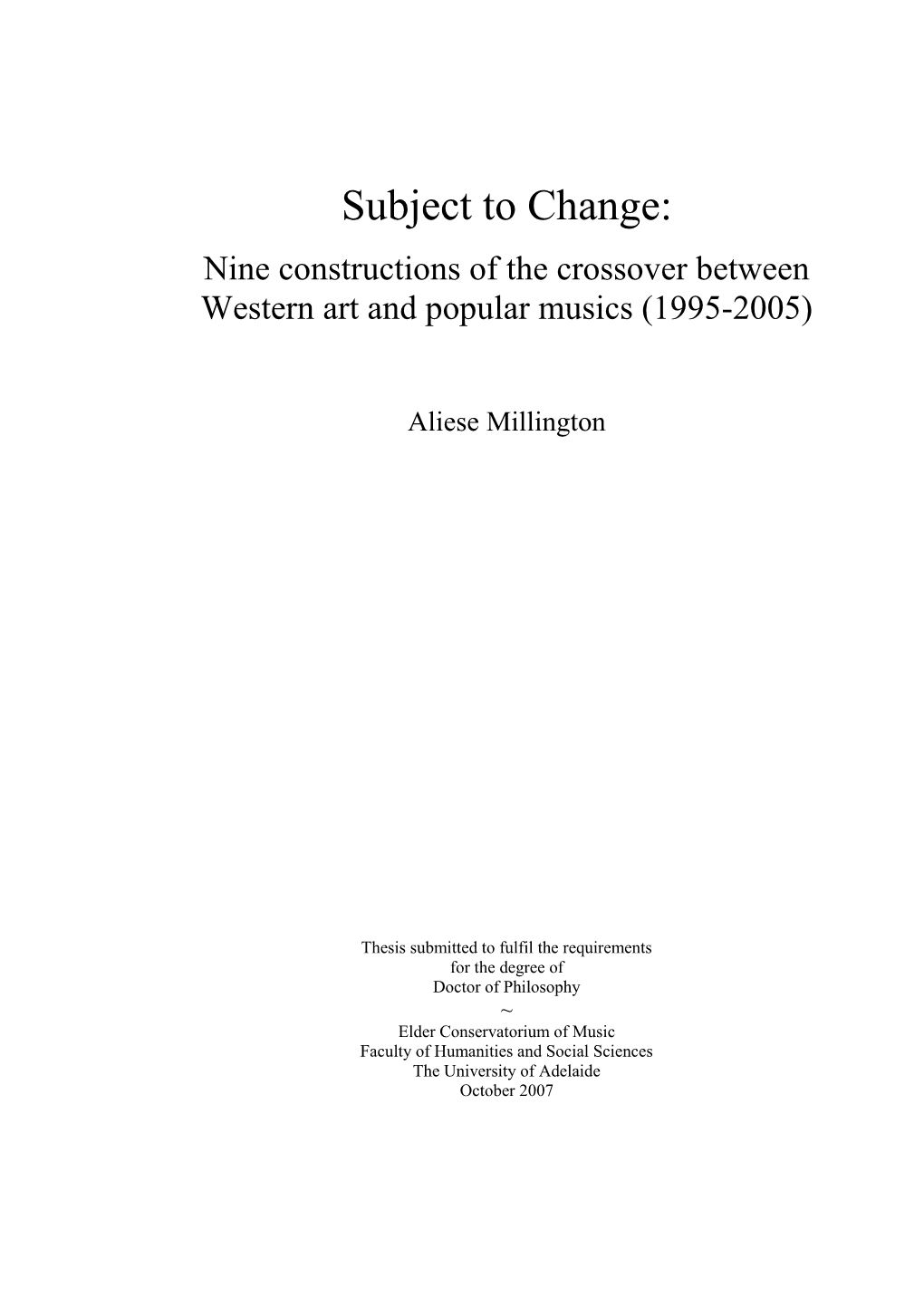 Nine Constructions of the Crossover Between Western Art and Popular Musics (1995-2005)