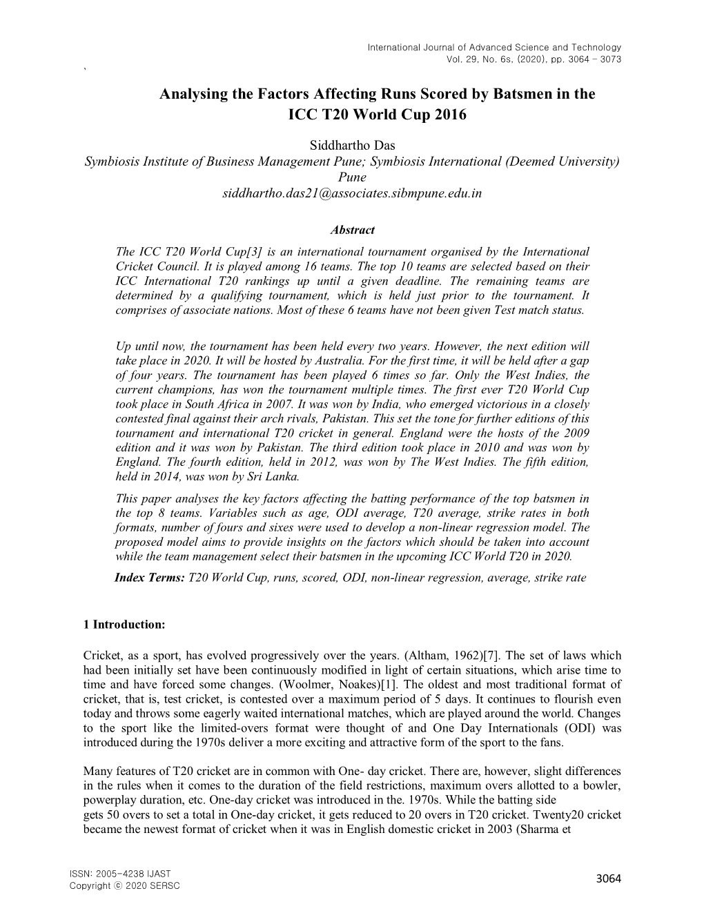 Analysing the Factors Affecting Runs Scored by Batsmen in the ICC T20 World Cup 2016