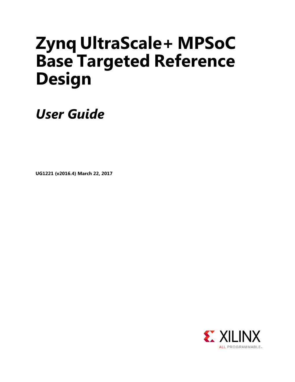 Zynq Ultrascale+ Mpsoc TRD User Guide (UG1221)