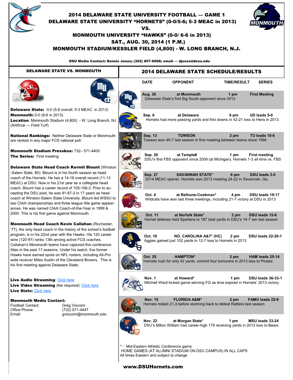 2014 DELAWARE STATE UNIVERSITY FOOTBALL — GAME 1 DELAWARE STATE UNIVERSITY “HORNETS” (0-0/5-6; 5-3 MEAC in 2013) VS