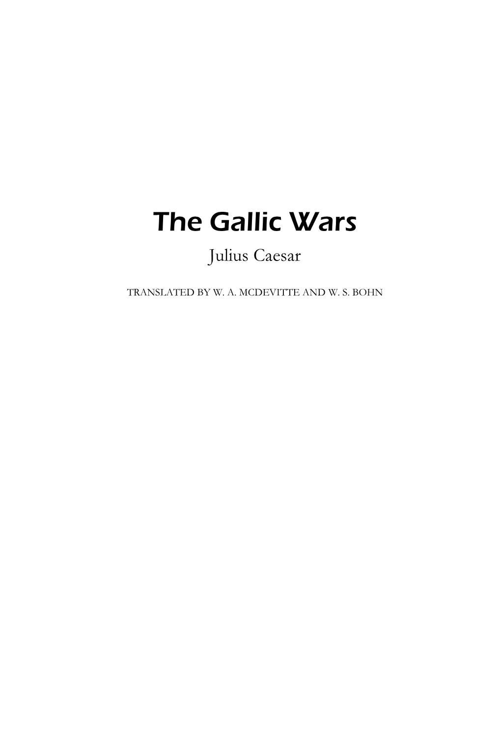 The Gallic Wars Julius Caesar