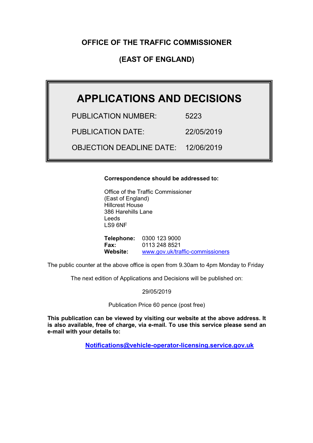 Applications and Decisions for the East of England