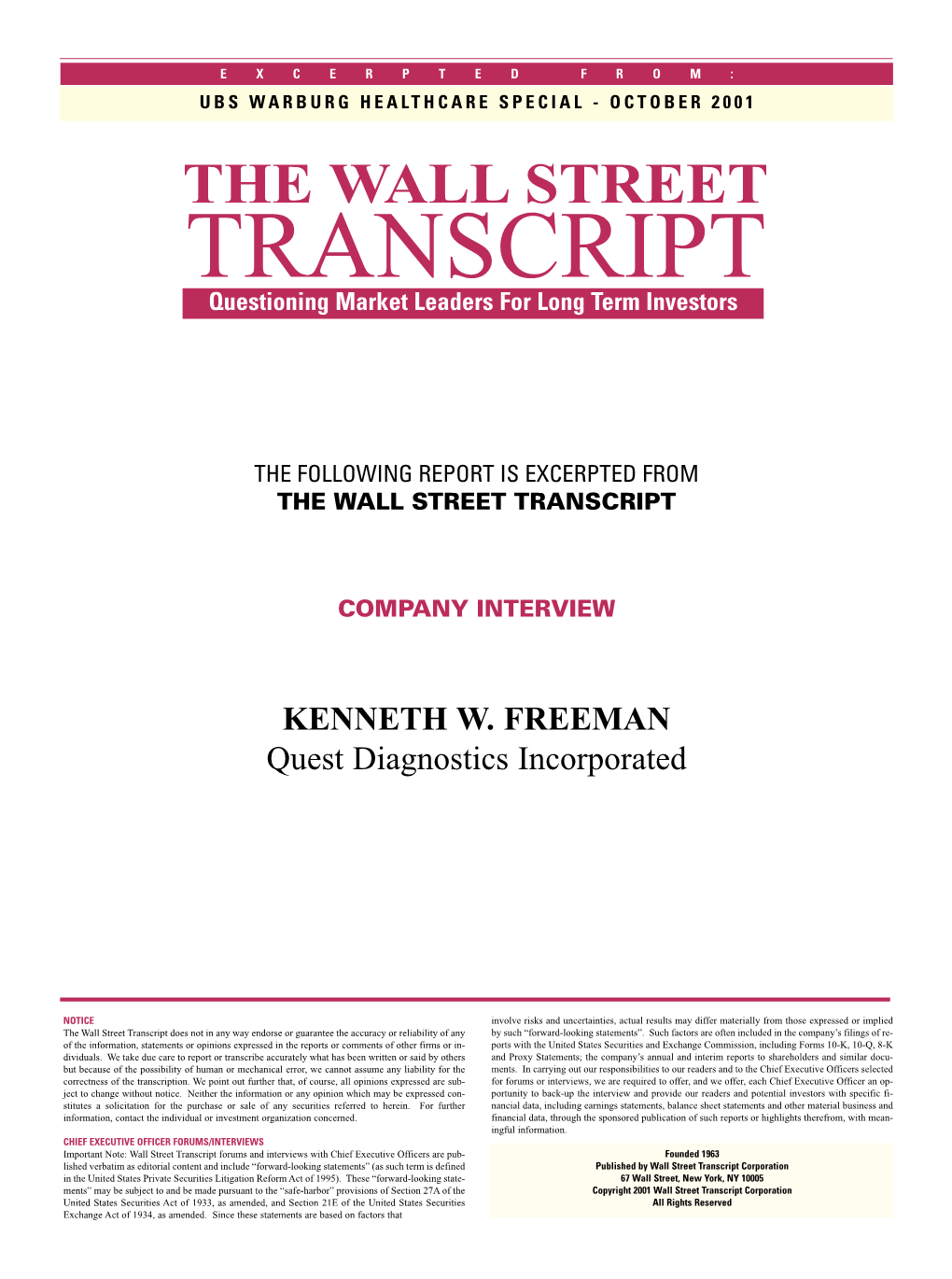 TRANSCRIPT Questioning Market Leaders for Long Term Investors