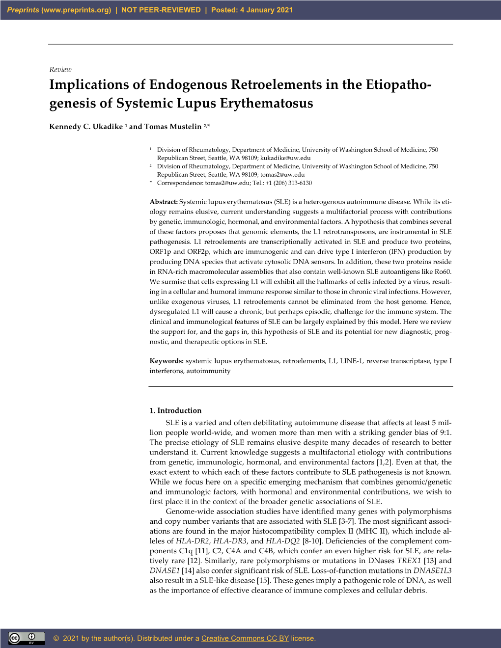 Implications of Endogenous Retroelements in the Etiopatho- Genesis of Systemic Lupus Erythematosus