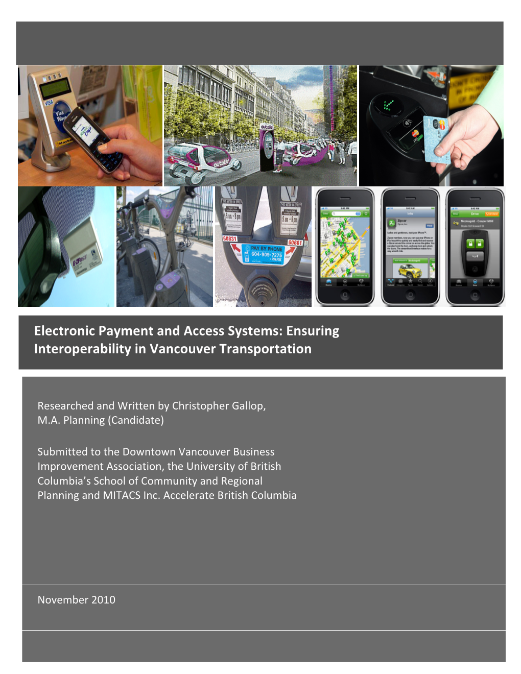 Electronic Payment and Access Systems: Ensuring Interoperability in Vancouver Transportation