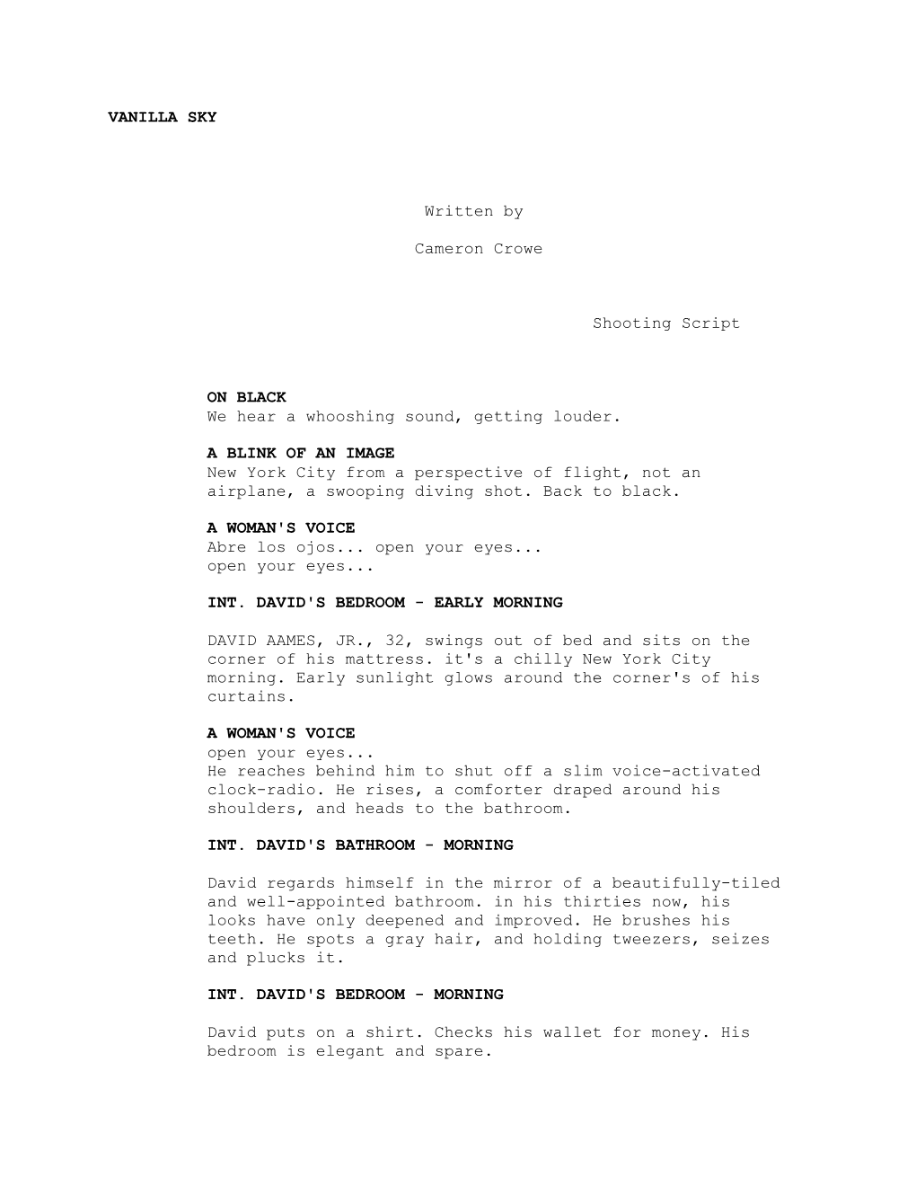VANILLA SKY Written by Cameron Crowe Shooting Script on BLACK