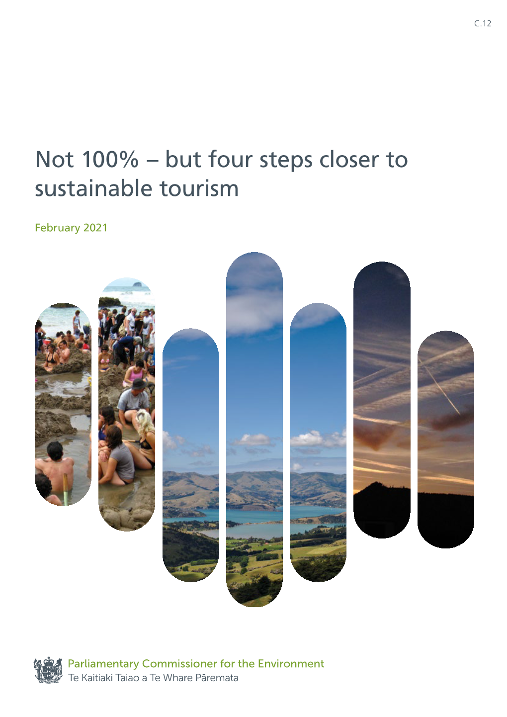 Not 100% – but Four Steps Closer to Sustainable Tourism