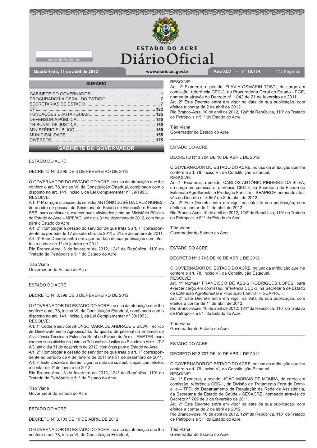 Diáriooficial Quarta-Feira, 11 De Abril De 2012 Ano XLV - Nº 10.774 175 Páginas