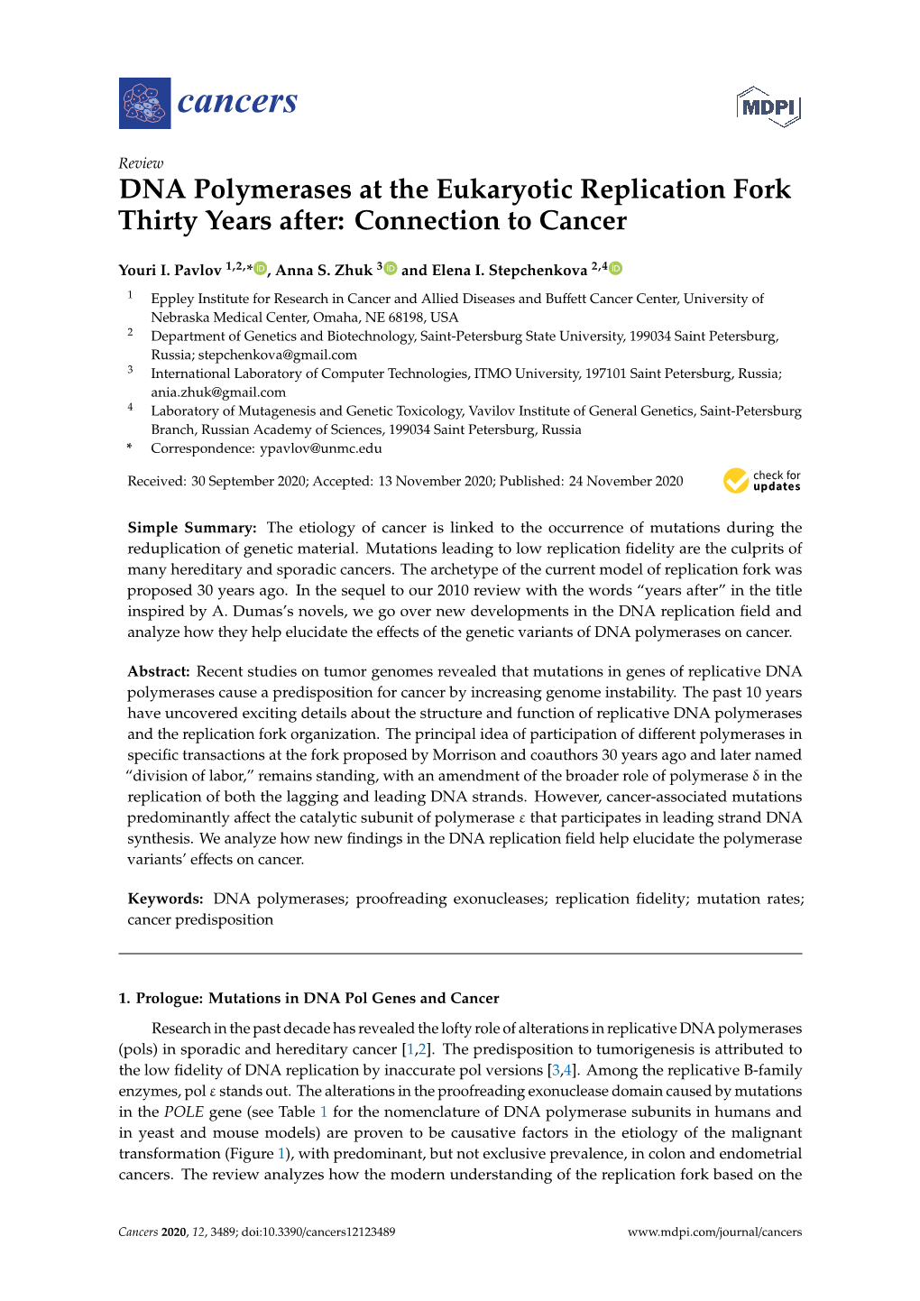 DNA Polymerases at the Eukaryotic Replication Fork Thirty Years After: Connection to Cancer