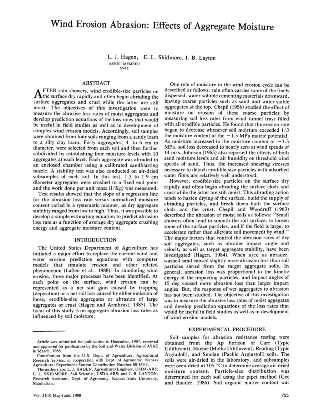 Wind Erosion Abrasion: Effects of Aggregate Moisture