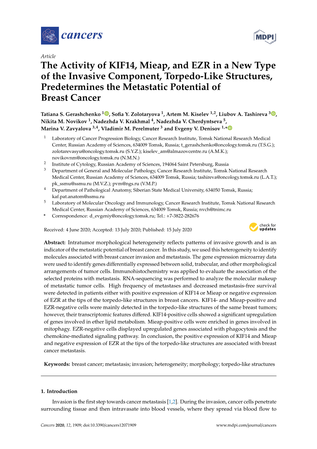 The Activity of KIF14, Mieap, and EZR in a New Type of the Invasive Component, Torpedo-Like Structures, Predetermines the Metastatic Potential of Breast Cancer