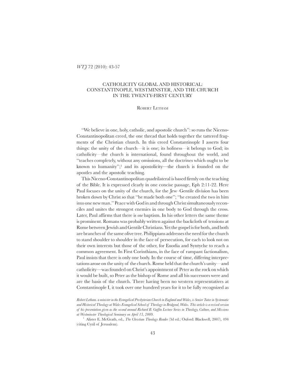 Catholicity Global and Historical: Constantinople, Westminster, and the Church in the Twenty-First Century