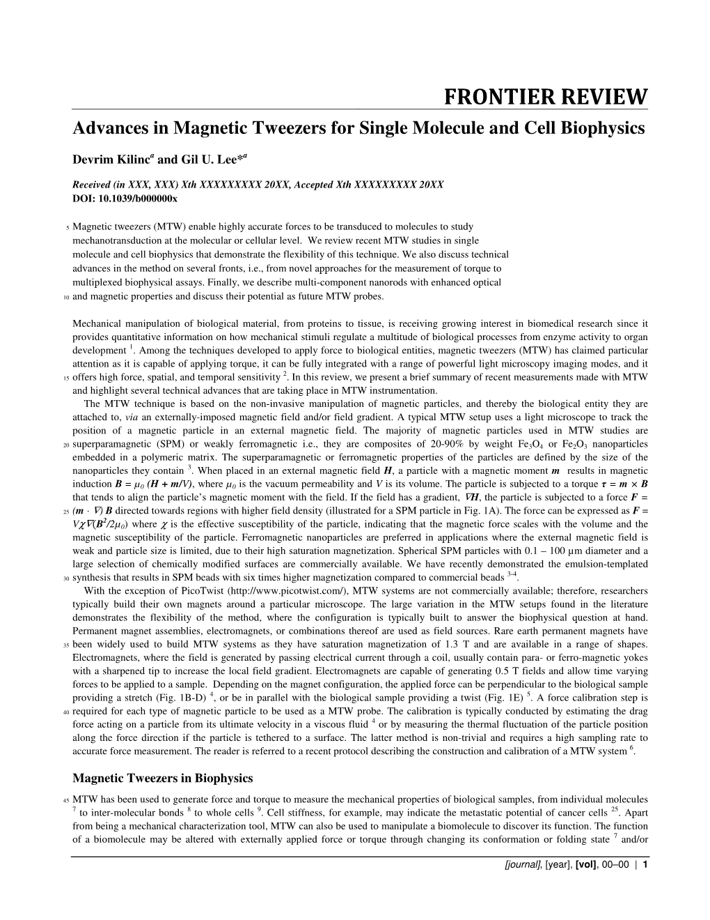 Advances in Magnetic Tweezers for Single Molecule and Cell Biophysics