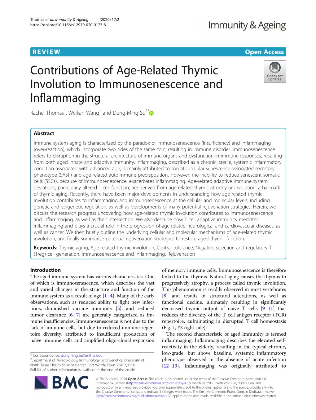 Contributions of Age-Related Thymic Involution to Immunosenescence and Inflammaging Rachel Thomas1, Weikan Wang1 and Dong-Ming Su2*