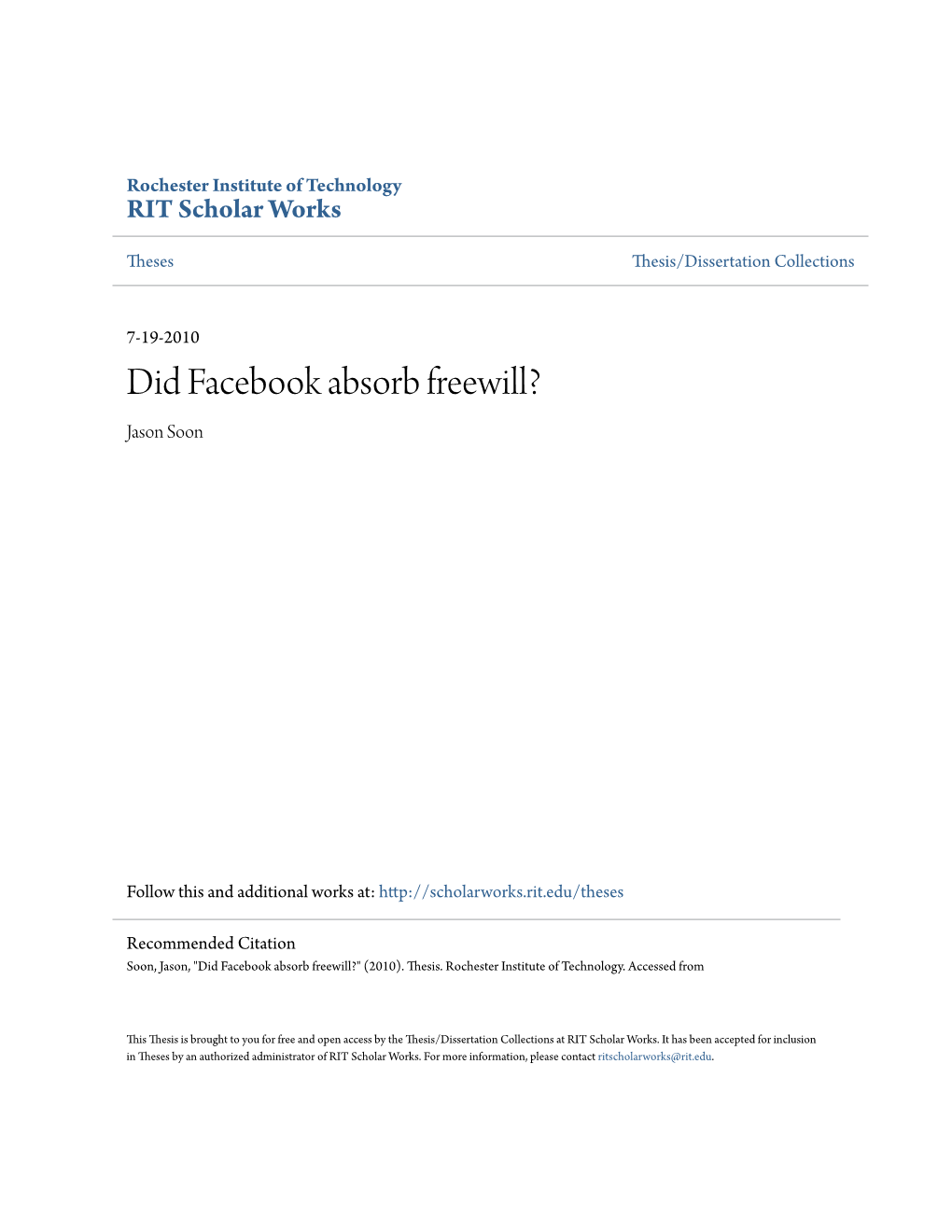 Did Facebook Absorb Freewill? Jason Soon