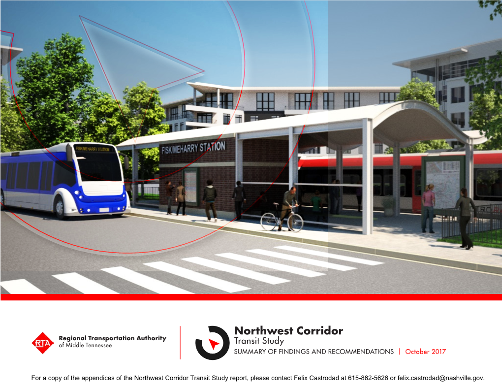 Northwest Corridor Regional Transportation Authority of Middle Tennessee Transit Study SUMMARY of FINDINGS and RECOMMENDATIONS | October 2017