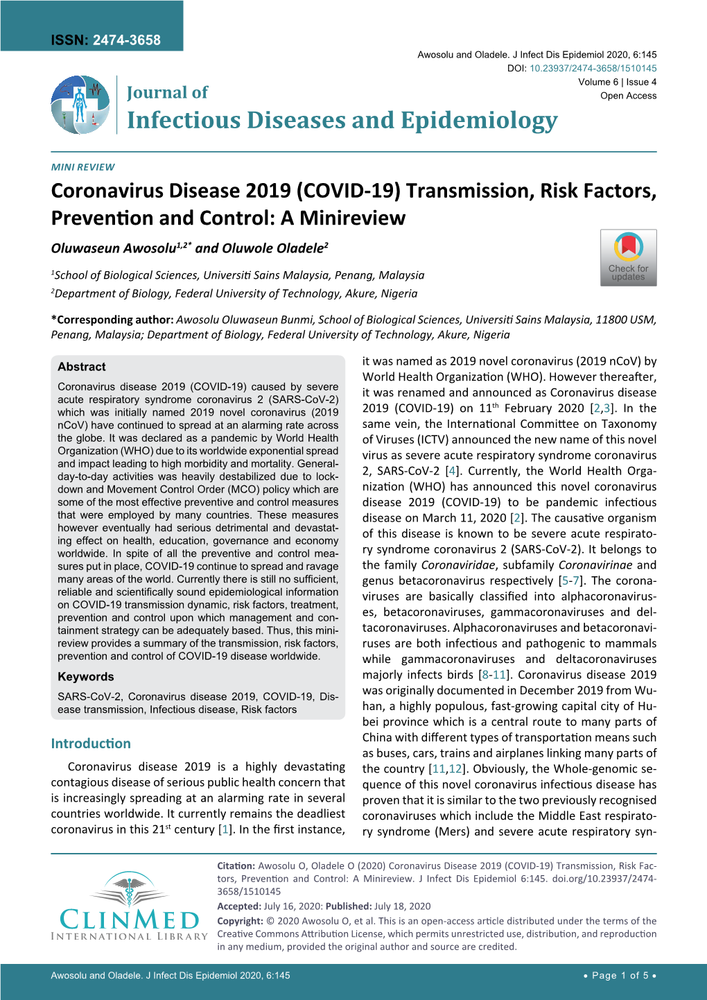 Coronavirus Disease 2019 (COVID-19) Transmission, Risk Factors, Prevention and Control: a Minireview Oluwaseun Awosolu1,2* and Oluwole Oladele2