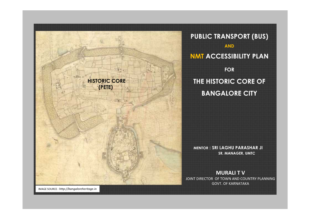 Nmt Accessibility Plan the Historic Core of Bangalore