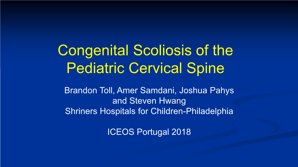 Congenital Scoliosis of the Pediatric Cervical Spine