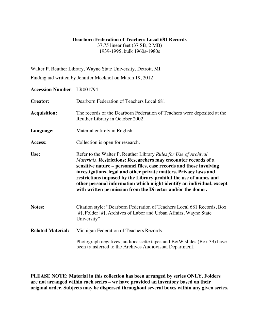 Dearborn Federation of Teachers Local 681 Records 37.75 Linear Feet (37 SB, 2 MB) 1939-1995, Bulk 1960S-1980S