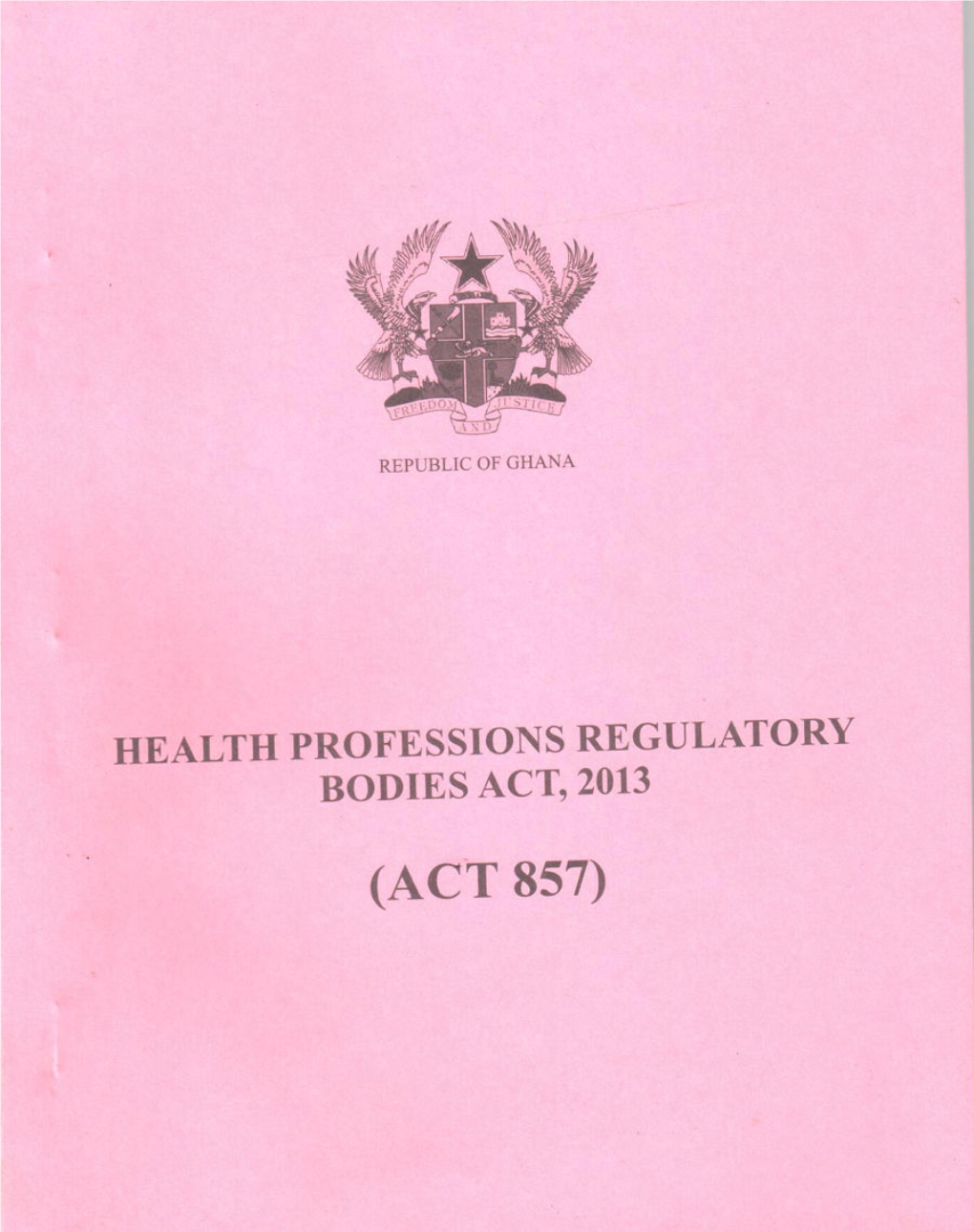 Health Professions Regulatory Bodies Act, 2013 Act 857