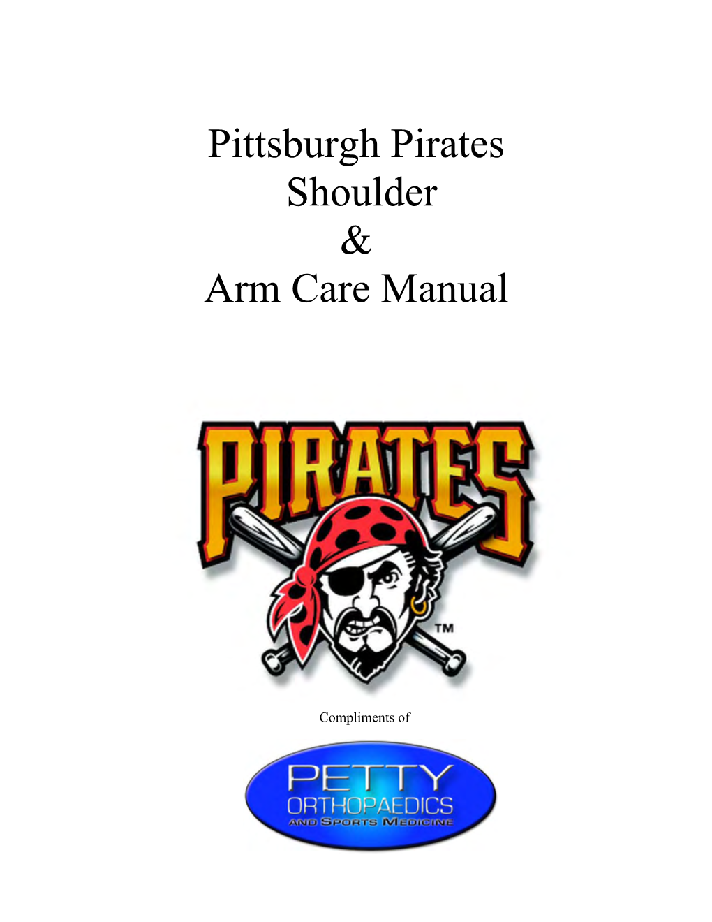 Pittsburgh Pirates Shoulder & Arm Care Manual