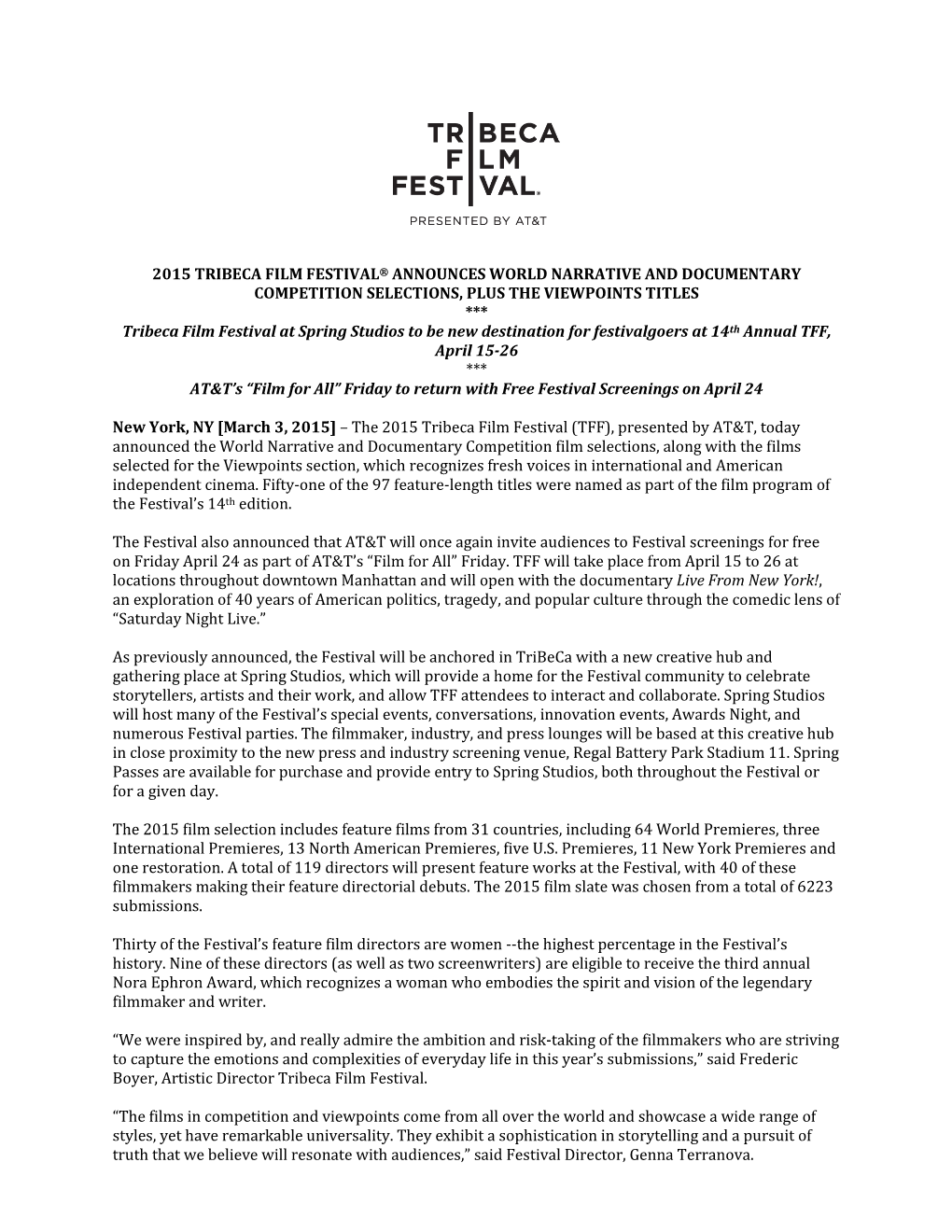 2015 Tribeca Film Festival® Announces World