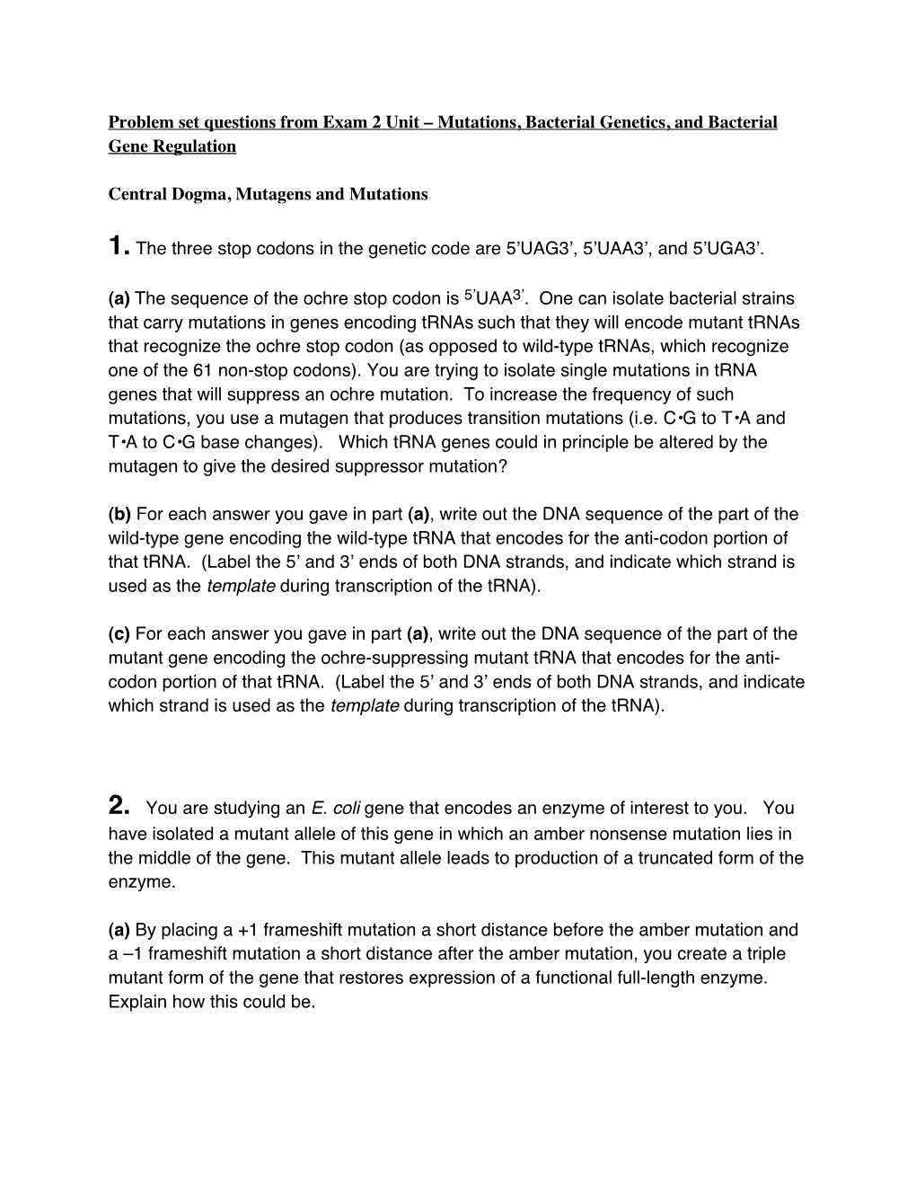 Problem Set Questions from Exam 2 Unit – Mutations, Bacterial Genetics, and Bacterial Gene Regulation